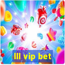 lll vip bet